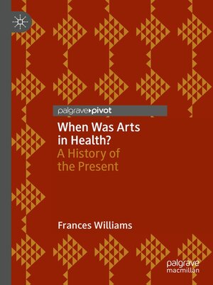 cover image of When Was Arts in Health?